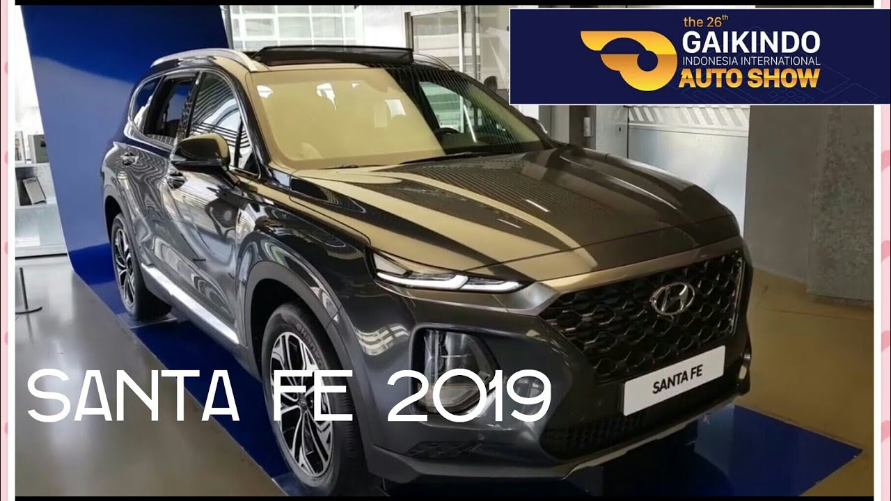 Hyundai Santa Fe 2019 Review Hyundai Santa Fe 2019 Giias