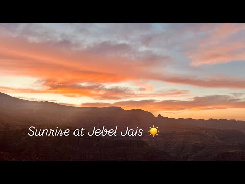 SUNRISE WATCHING | Jebel Jais
