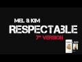 Mel & Kim - Respectable (7" Version) 1987