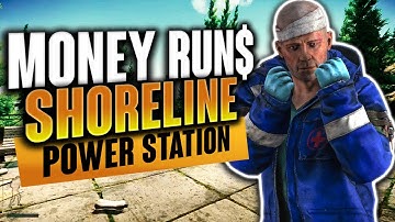 Shoreline Money Run Guide - Escape From Tarkov Loot Guide - EFT Power station Hep Key
