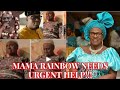 So sad  what might be the cause of veteran actress mama rainbow urgent help  latest yoruba movie