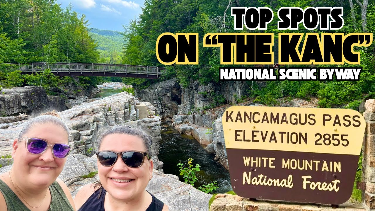 TOP SPOTS ON THE SCENIC KANCAMAGUS HIGHWAY IN THE WHITE MOUNTAINS OF ...