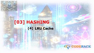LRU Cache | Hashing | Problem - 4 | Tamil | #LRUCache #Java #CodeRack