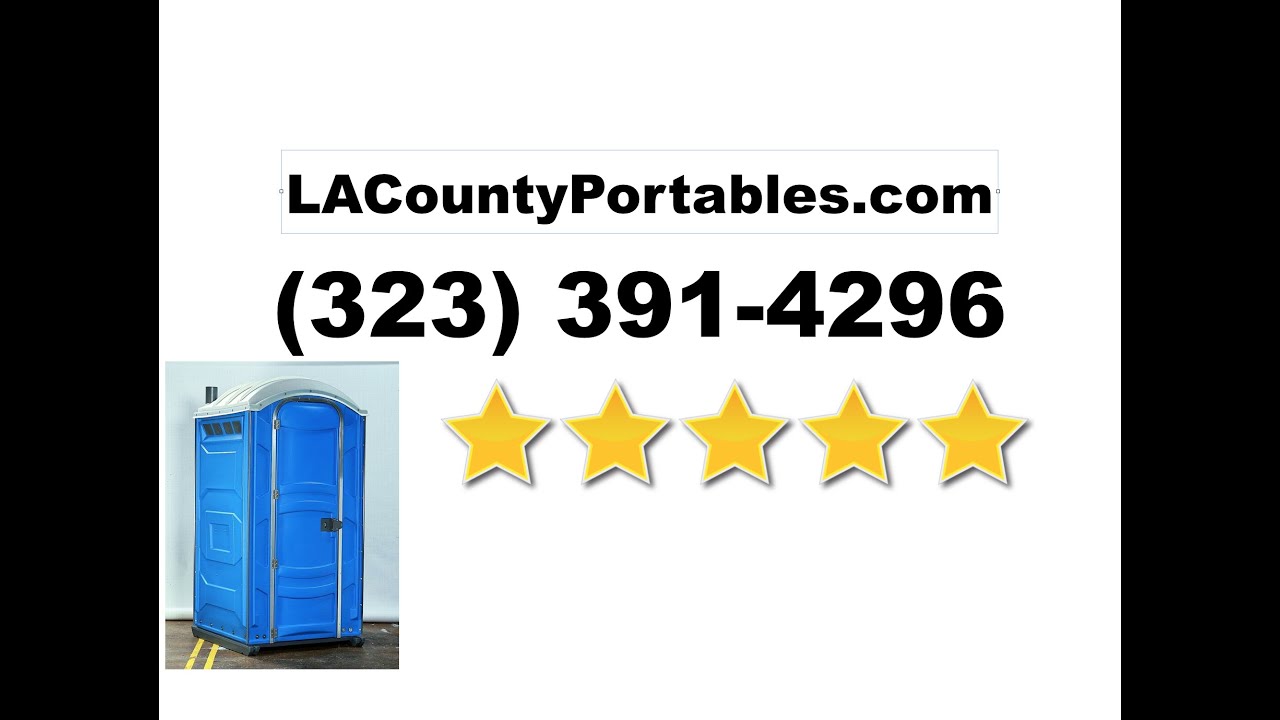 Porta Potty Rentals Los Angeles Los Angeles Portable Toilet Rentals