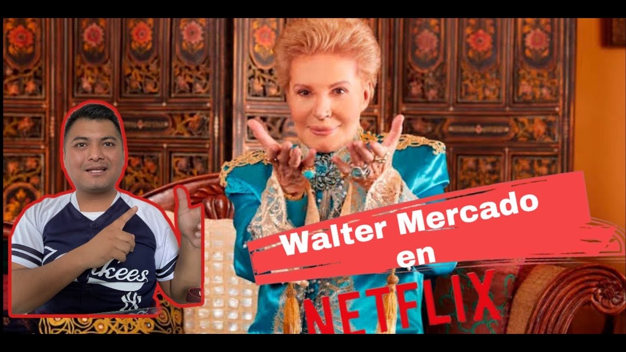 Mucho, mucho amor, la vida de Walter Mercado en Netflix. YouTube