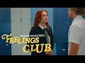 Feelings Club - Episode 17 (Hard to Love) | Short Form Series