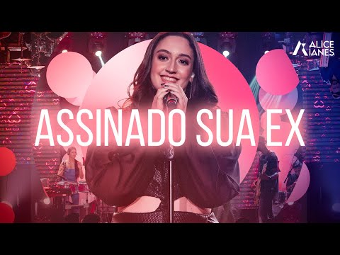 Alice Ianes - Assinado Sua Ex #AoVivoEmGoiânia