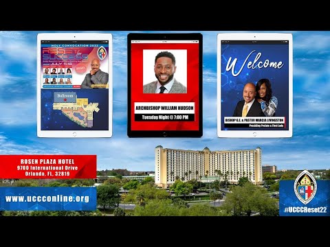 Holy Convocation 2022 – Archbishop William Hudson – Tuesday, July 12, 2022 @ 7:00 pm