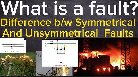 Symmetrical & Unsymmetrical Faults in power system.#faults #faulty #industry #engineering