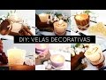 DIY: VELAS DECORATIVAS E AROMATIZADAS | TUMBLR DECOR