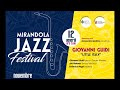 Mirandola jazz - Giovanni Guidi