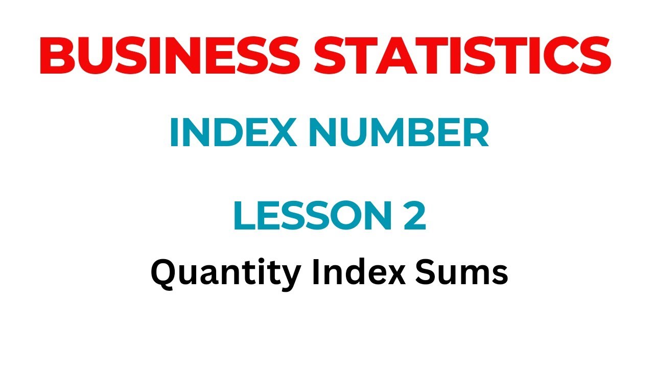 Quantity Index number || Lesson 2 