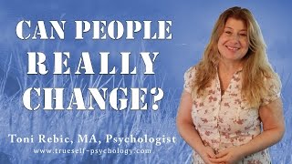 Can People Really Change?