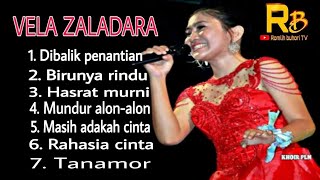 Lagu terbaik Vela zaladara - sk group