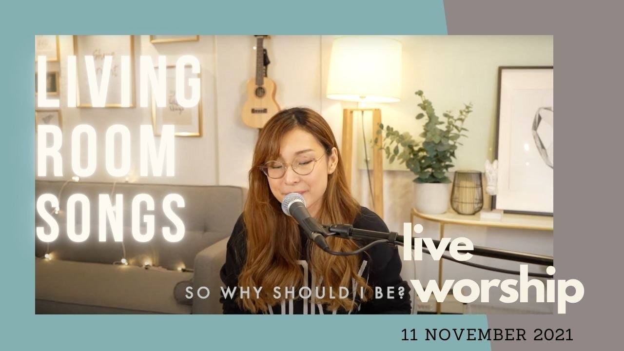 Living Room Songs Live Worship 11 Nov 2021 YouTube