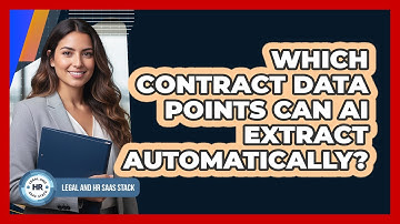 Which Contract Data Points Can AI Extract Automatically?