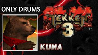 (new) Tekken 3 (Console) - Kuma/Panda (Only Drums)