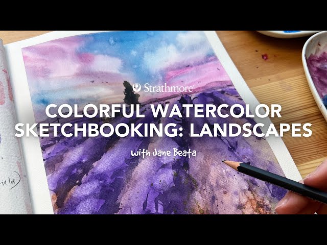 Colorful Watercolor Sketchbooking with Jane Beata