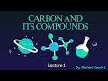 Carbon and its compounds || Full Chapter Class 10th (Lecture - 1) By Rahul Keshri