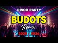 Budots Galaxy Remix 2026 ✨ NONSTOP