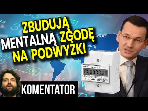 Już Nie 40% a 250% Podwyżki Cen Prądu Gazu Paliwa! Rząd Zbuduje Mentalną Zgodę Na To - Analiza Ator