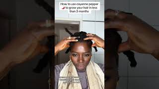 How to grow your hair with Cayenne pepper 🌶️ #hairgrowthtips #hairgrowthjourney #4chair