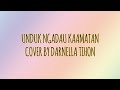 UNDUK NGADAU KAAMATAN - AMBERLY MAIDON (COVER BY DARNELLA TIHON)