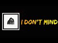 Arlo McKinley - I Don&#39;t Mind (Lyrics)