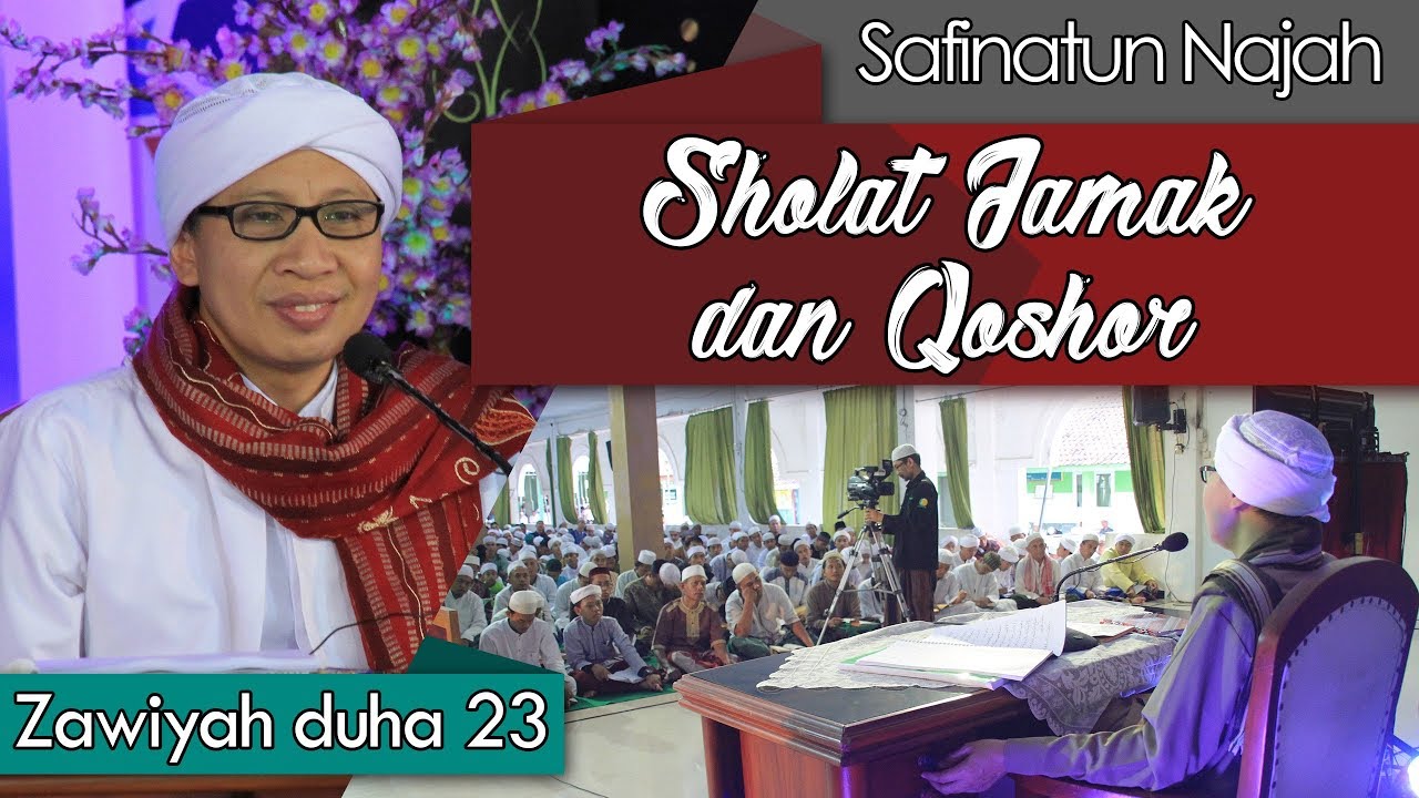 Sholat Jamak dan Qoshor | Buya Yahya | Kitab Safinatun- Najah | 23 Ramadhan 1439