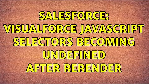 Salesforce: Visualforce Javascript Selectors Becoming Undefined After Rerender
