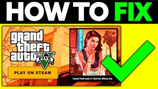 How To FIX Play on Steam Rockstar Launcher (2024)