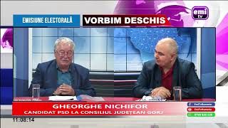 VORBIM DESCHIS - EMISIUNE ELECTORALĂ - GHEORGHE NICHIFOR PSD - 20 05 2024