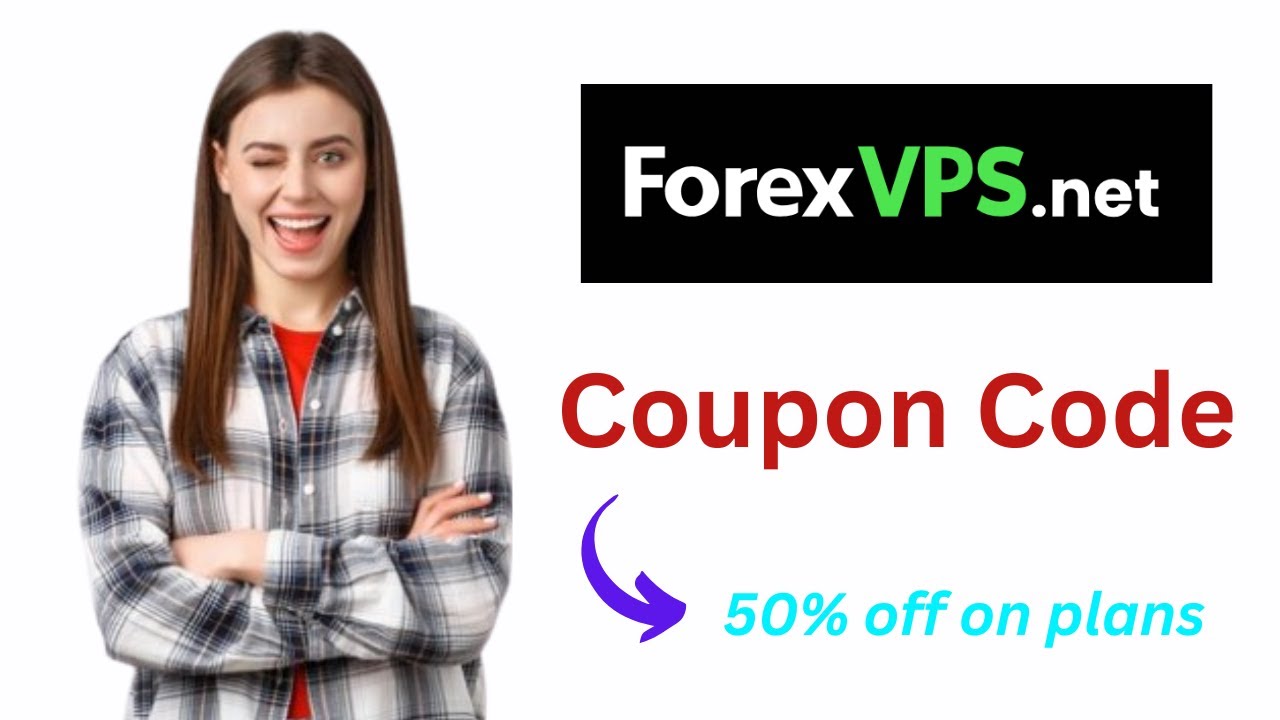 Forex VPS Coupon Code | High 50% Discount On Plans. - YouTube