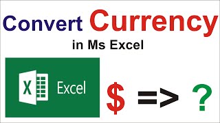 How to Convert Currency in Ms Excel | Unique Formula | Convert Dollar and Other Currency