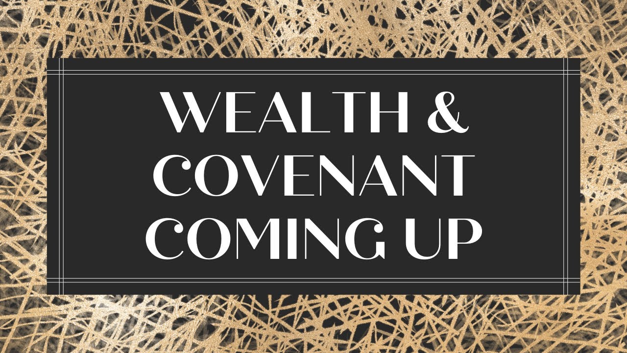 Wealth & Covenant Coming Up In Your New Season⏰🙌🏾