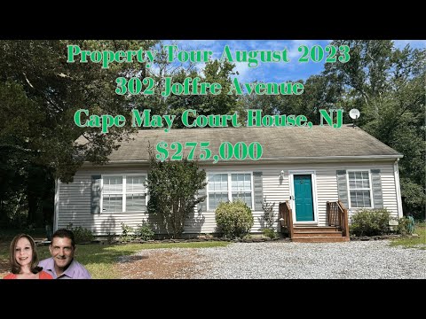 Property Tour August 2023 | Cape May Court House, NJ | Single Family Home FOR SALE | 302 Joffre Ave