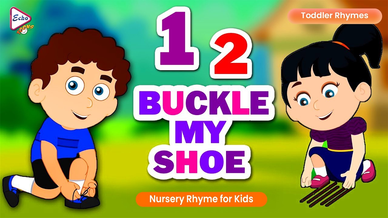 Nursery Rhyme 'One, Two, Buckle My Shoe' | Echo Toons | 2026 - YouTube