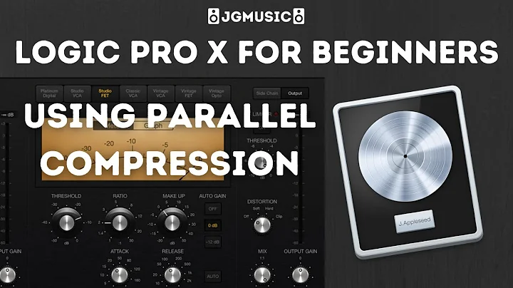 How To Use Parallel Compression In Logic Pro X
