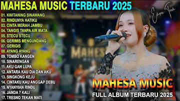 KAWITANING SINAWANG - RINDUNYA HATIKU - AJENG FEBRIA - MAHESA MUSIC FULL ALBUM TERBARU 2025