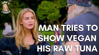 Man tries to show vegan his raw tuna | Jamie's Corner