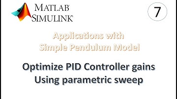 Optimize PID gains of pendulum model in Matlab/Simulink | 7