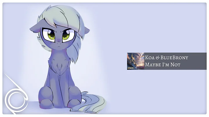 Koa & BlueBrony - Maybe I'm Not [Pop Rock]