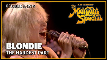 The Hardest Part - Blondie | The Midnight Special