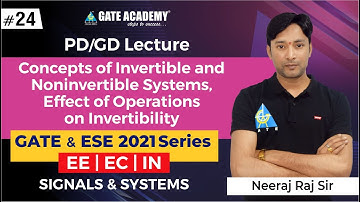 #24 | Concepts of Invertible and Noninvertible Systems, Effect of Operations on Invertibility