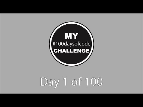 #100DaysOfCode - Day 1/100 - Learning Python with Udemy
