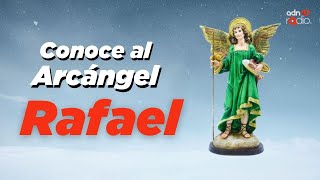 Arcángel Rafael El Poder Y La Oración - Tu Guía Angelical 