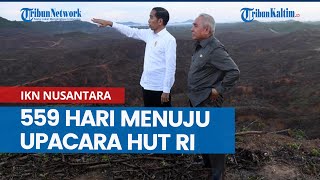 Menghitung Hari IKN Nusantara Jadi Ibu Kota Indonesia, 559 Hari Menuju Upacara HUT RI