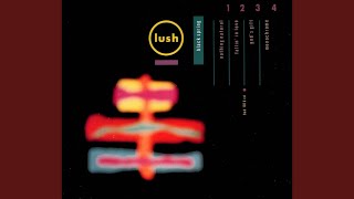 Video thumbnail of "Lush - God's Gift"