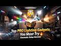 Best Lighting Setup for YouTubers 🔥 Cinematic Video Gear 2026 ⚡ Must Have Creator Gadgets