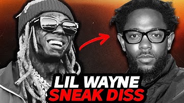 Lil Wayne Sneak Disses Kendrick Lamar on Carter VI